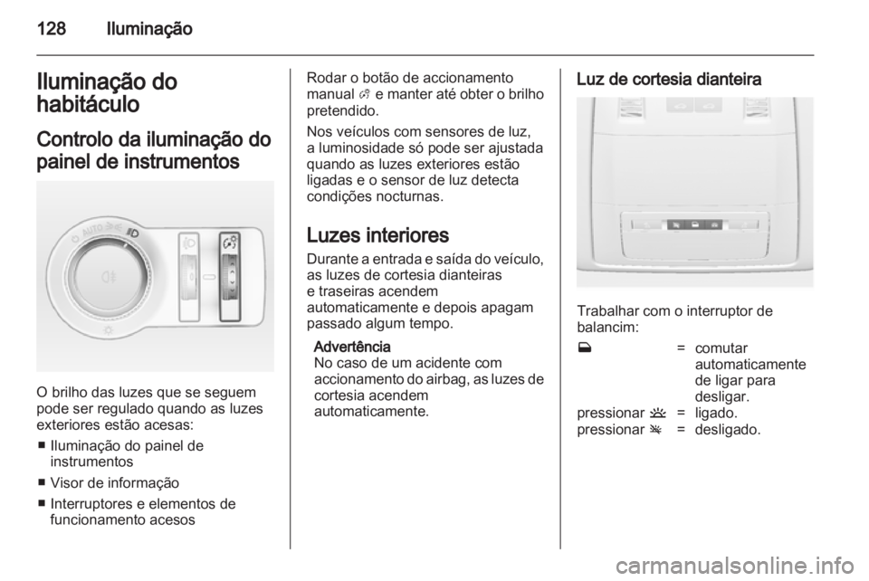OPEL INSIGNIA 2011.5  Manual de Instruções (in Portugues) 