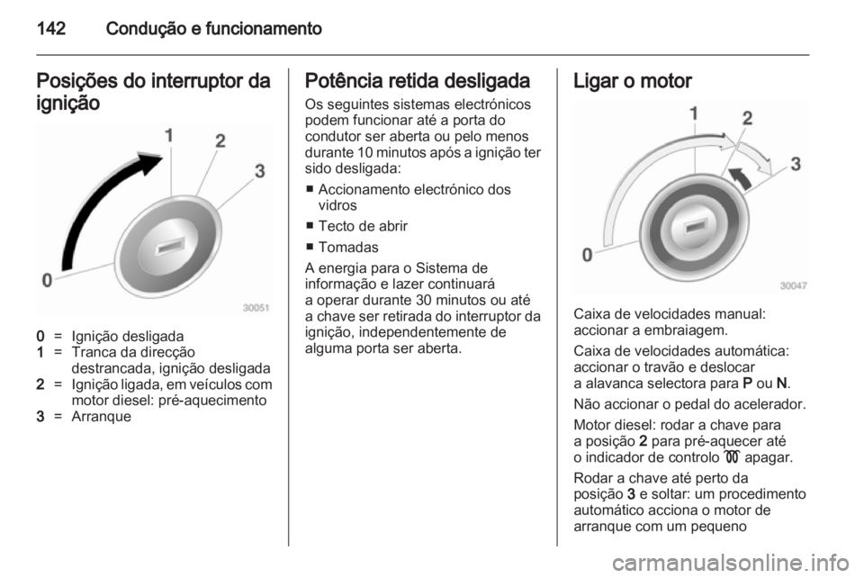 OPEL INSIGNIA 2011.5  Manual de Instruções (in Portugues) 
