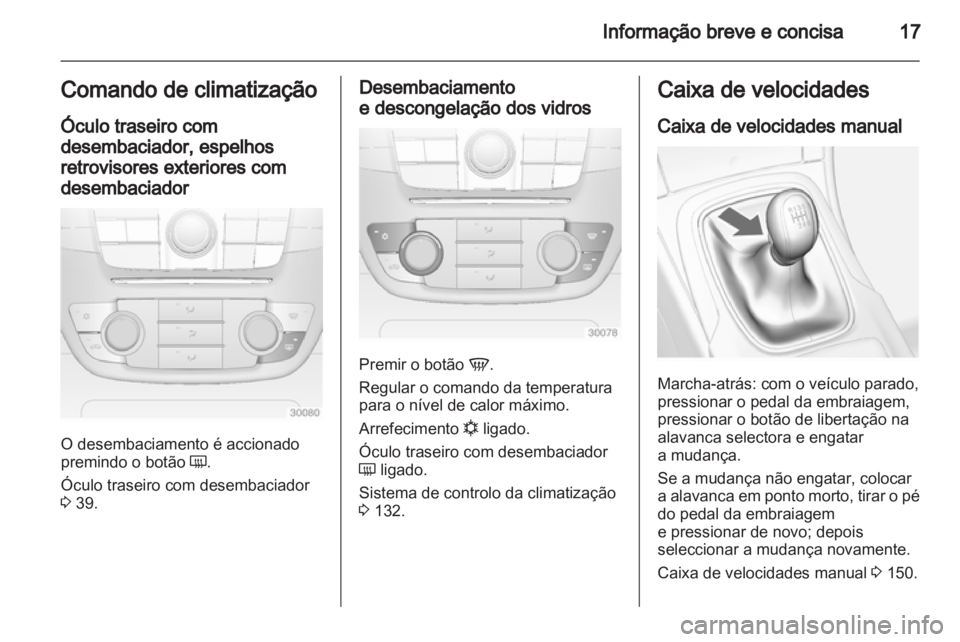 OPEL INSIGNIA 2011.5  Manual de Instruções (in Portugues) 