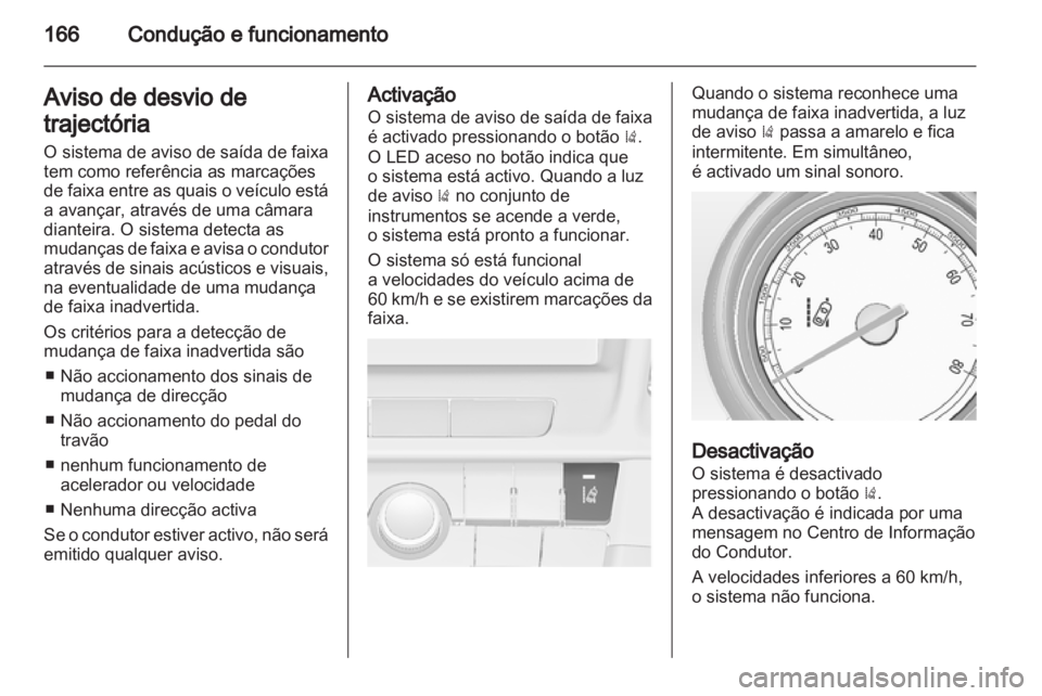 OPEL INSIGNIA 2011.5  Manual de Instruções (in Portugues) 