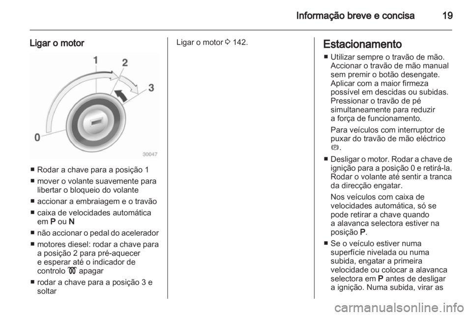 OPEL INSIGNIA 2011.5  Manual de Instruções (in Portugues) 
