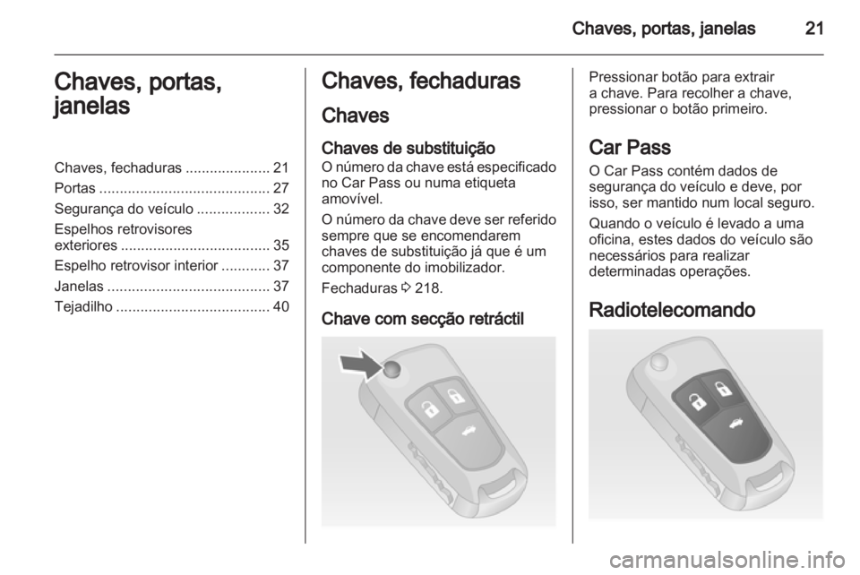 OPEL INSIGNIA 2011.5  Manual de Instruções (in Portugues) 