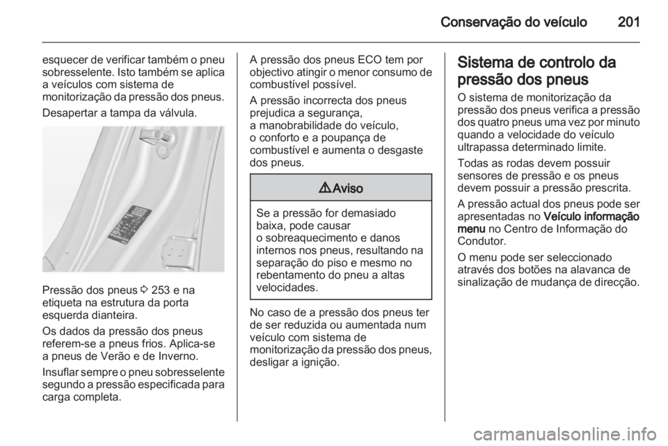 OPEL INSIGNIA 2011.5  Manual de Instruções (in Portugues) 
