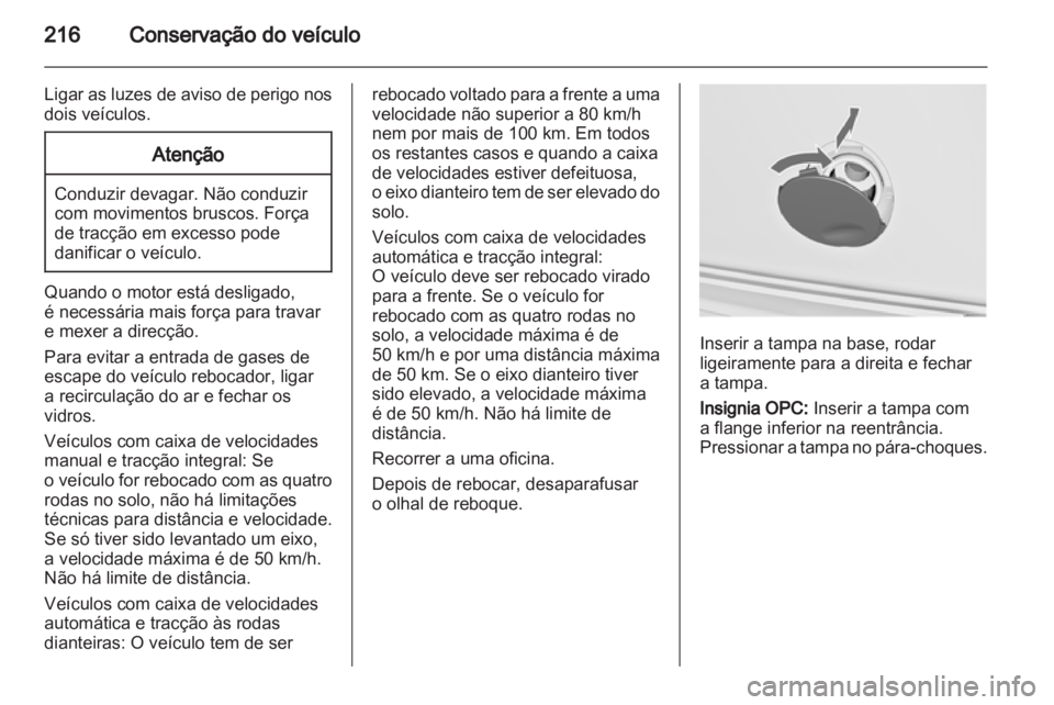 OPEL INSIGNIA 2011.5  Manual de Instruções (in Portugues) 