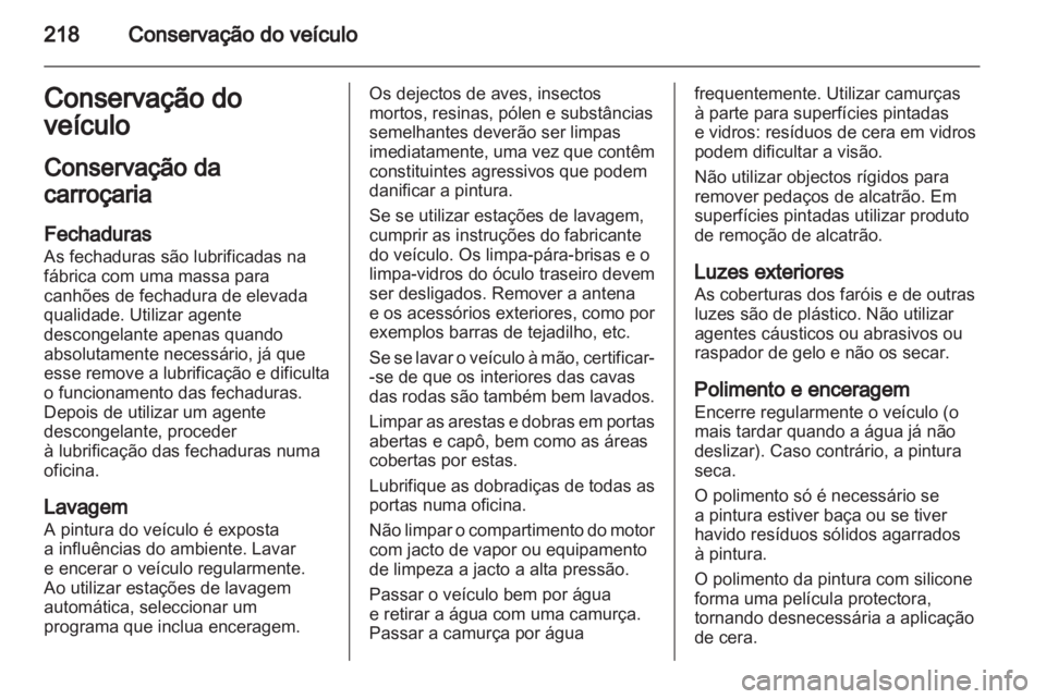 OPEL INSIGNIA 2011.5  Manual de Instruções (in Portugues) 