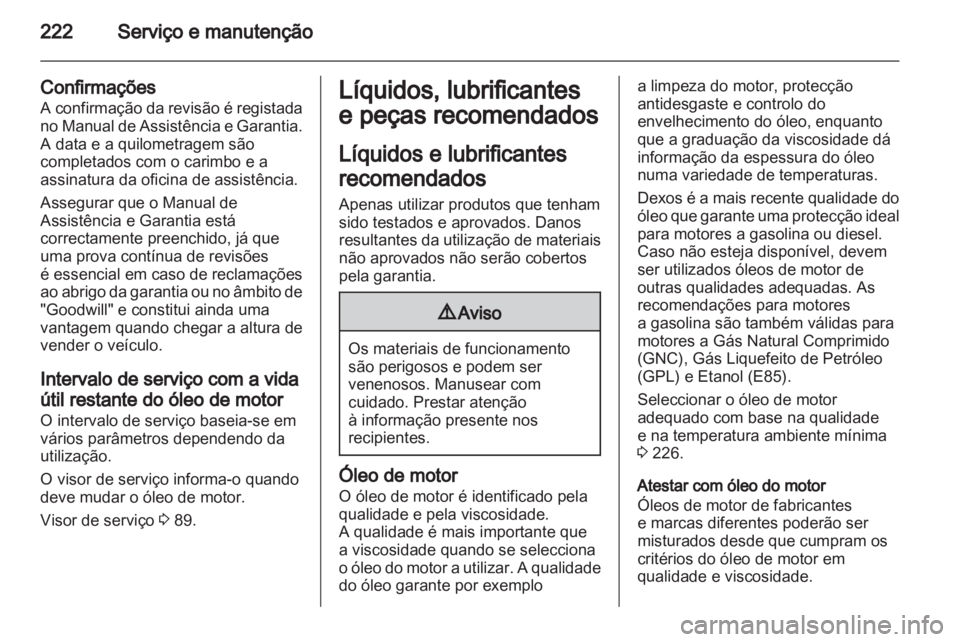 OPEL INSIGNIA 2011.5  Manual de Instruções (in Portugues) 