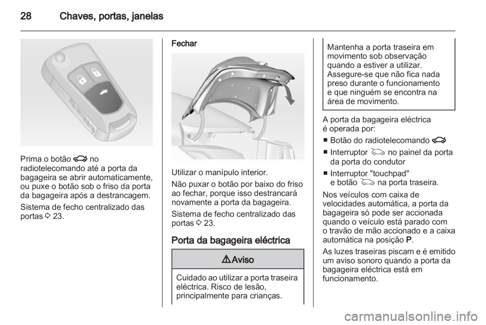 OPEL INSIGNIA 2011.5  Manual de Instruções (in Portugues) 