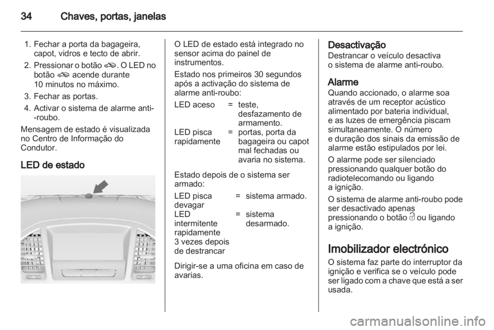 OPEL INSIGNIA 2011.5  Manual de Instruções (in Portugues) 