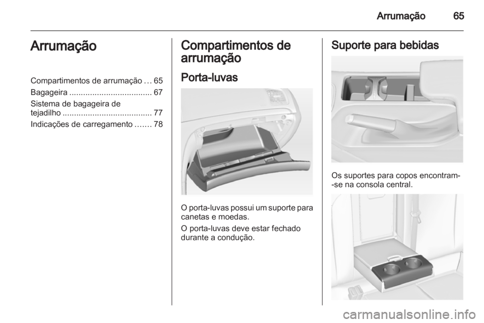 OPEL INSIGNIA 2011.5  Manual de Instruções (in Portugues) 