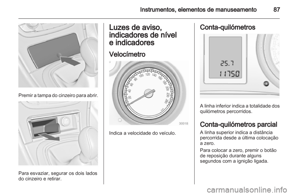 OPEL INSIGNIA 2011.5  Manual de Instruções (in Portugues) 