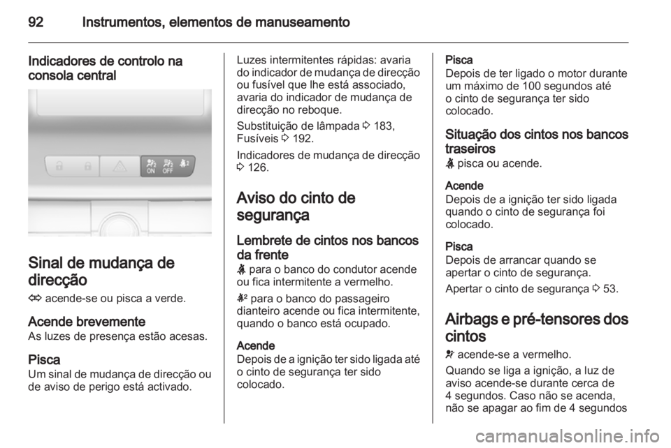 OPEL INSIGNIA 2011.5  Manual de Instruções (in Portugues) 