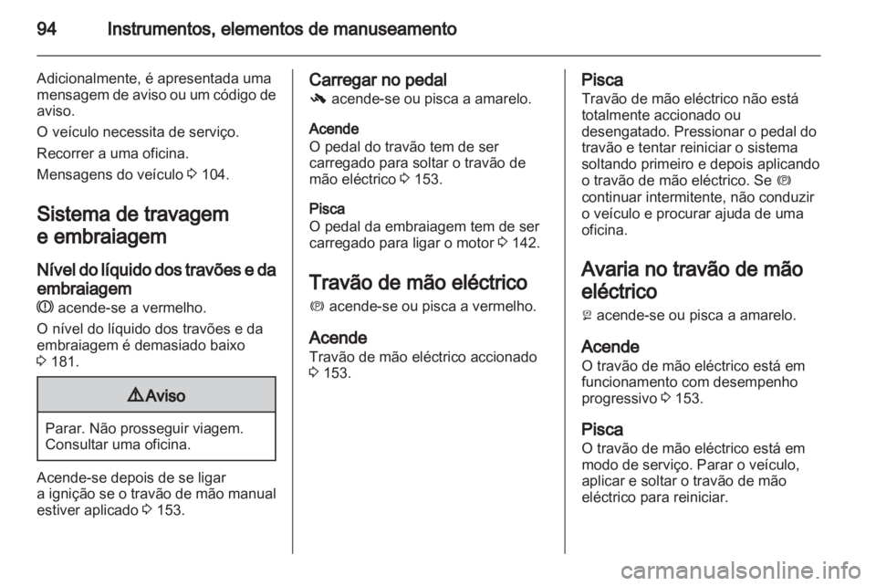 OPEL INSIGNIA 2011.5  Manual de Instruções (in Portugues) 