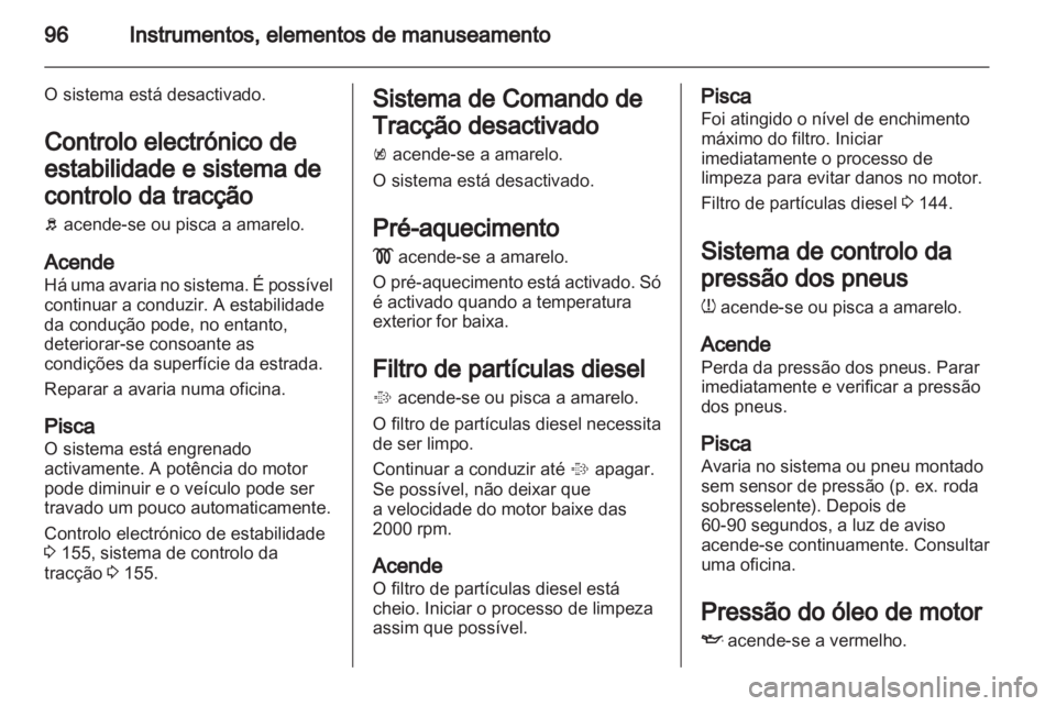OPEL INSIGNIA 2011.5  Manual de Instruções (in Portugues) 