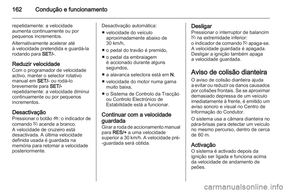 OPEL INSIGNIA 2012  Manual de Instruções (in Portugues) 