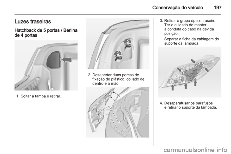 OPEL INSIGNIA 2012  Manual de Instruções (in Portugues) 