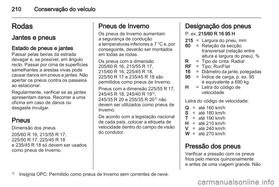 OPEL INSIGNIA 2012  Manual de Instruções (in Portugues) 