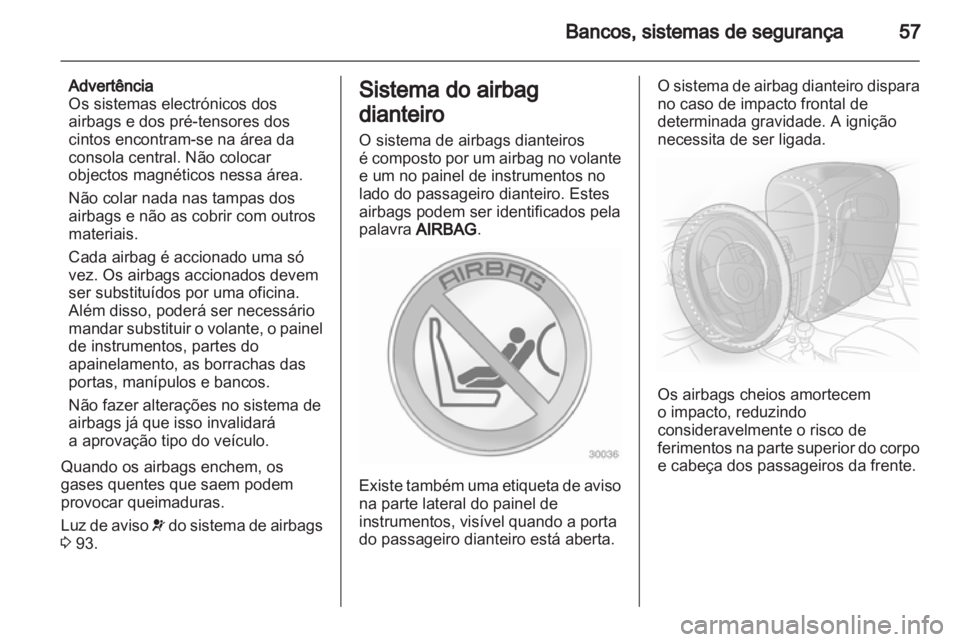 OPEL INSIGNIA 2012  Manual de Instruções (in Portugues) 