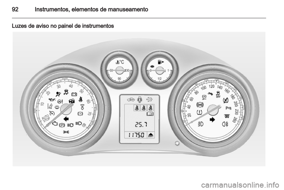 OPEL INSIGNIA 2012  Manual de Instruções (in Portugues) 