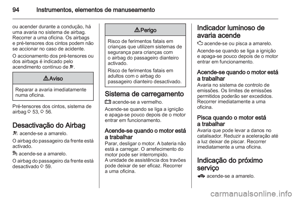 OPEL INSIGNIA 2012  Manual de Instruções (in Portugues) 
