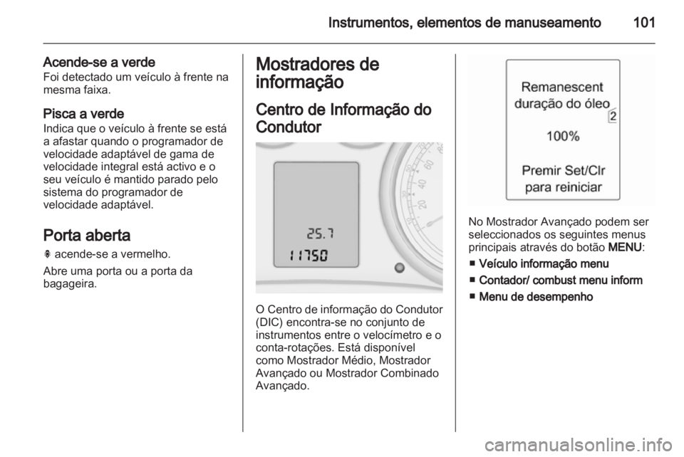 OPEL INSIGNIA 2012.5  Manual de Instruções (in Portugues) 