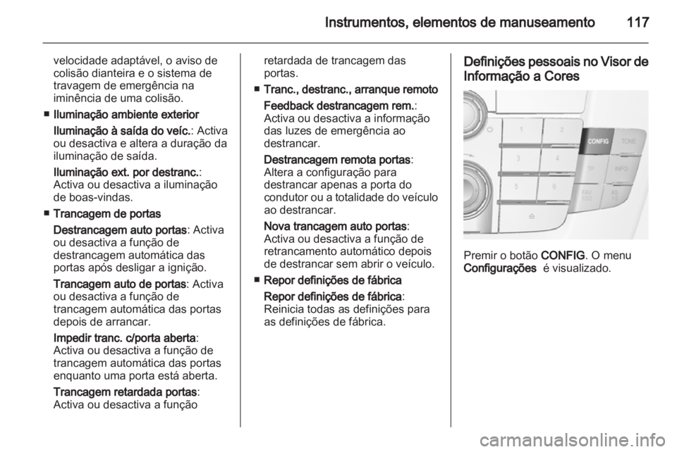 OPEL INSIGNIA 2012.5  Manual de Instruções (in Portugues) 