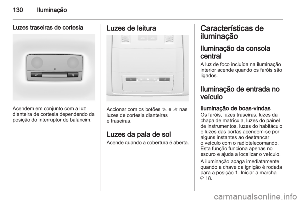 OPEL INSIGNIA 2012.5  Manual de Instruções (in Portugues) 
