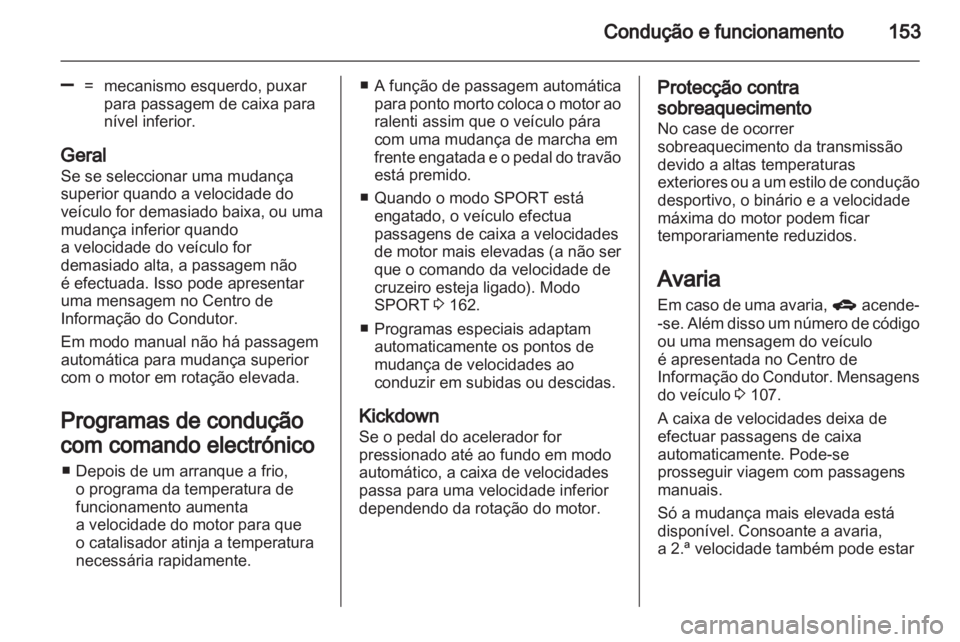 OPEL INSIGNIA 2012.5  Manual de Instruções (in Portugues) 