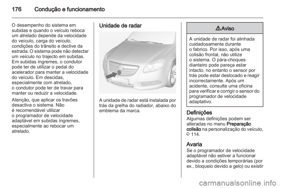 OPEL INSIGNIA 2012.5  Manual de Instruções (in Portugues) 