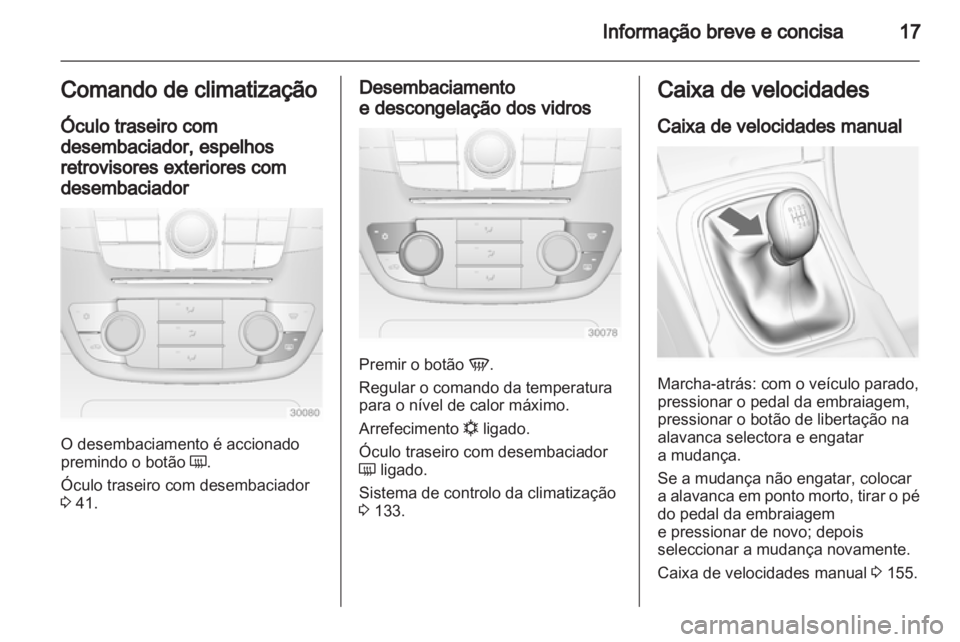 OPEL INSIGNIA 2012.5  Manual de Instruções (in Portugues) 