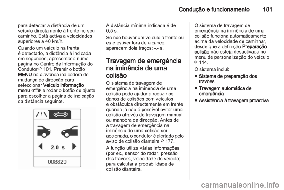 OPEL INSIGNIA 2012.5  Manual de Instruções (in Portugues) 