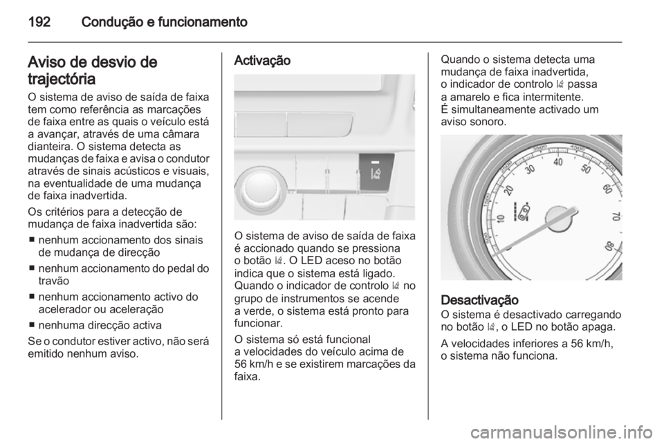 OPEL INSIGNIA 2012.5  Manual de Instruções (in Portugues) 