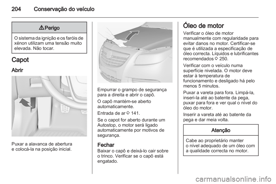 OPEL INSIGNIA 2012.5  Manual de Instruções (in Portugues) 