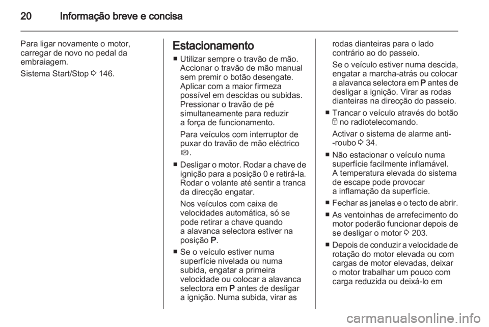 OPEL INSIGNIA 2012.5  Manual de Instruções (in Portugues) 