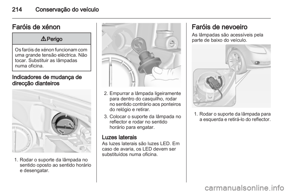 OPEL INSIGNIA 2012.5  Manual de Instruções (in Portugues) 