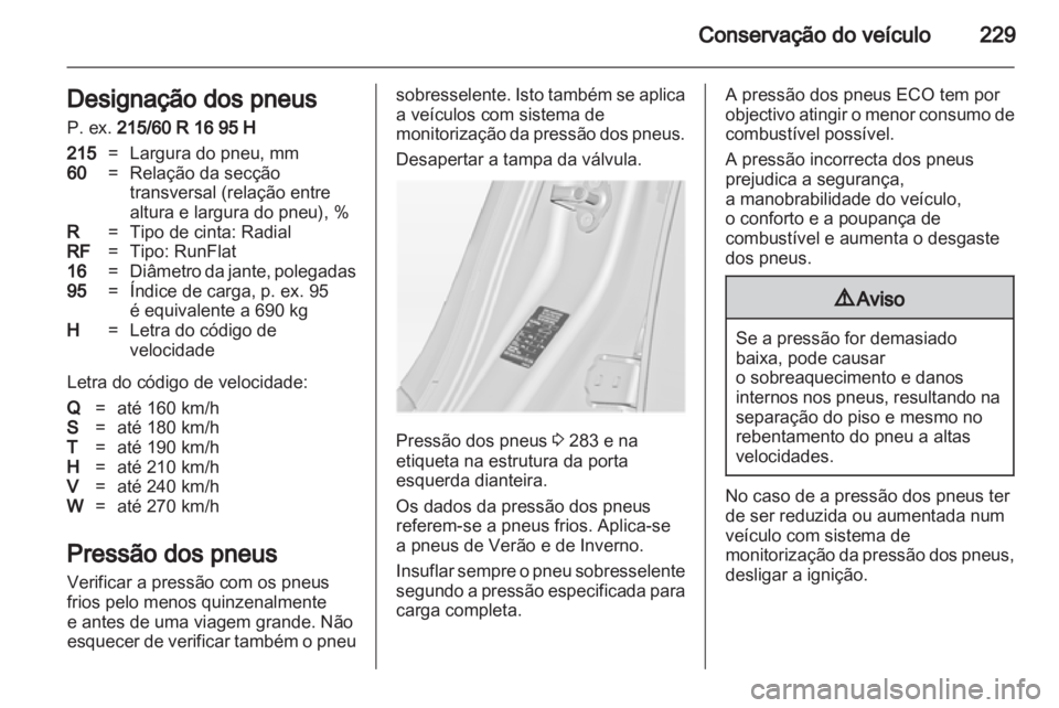 OPEL INSIGNIA 2012.5  Manual de Instruções (in Portugues) 