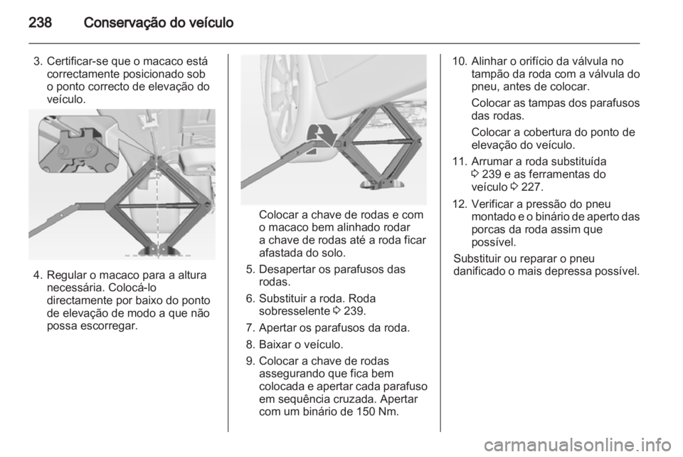 OPEL INSIGNIA 2012.5  Manual de Instruções (in Portugues) 