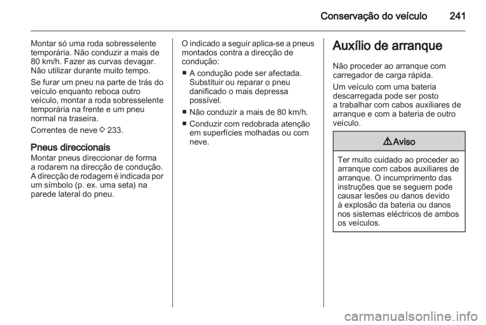 OPEL INSIGNIA 2012.5  Manual de Instruções (in Portugues) 
