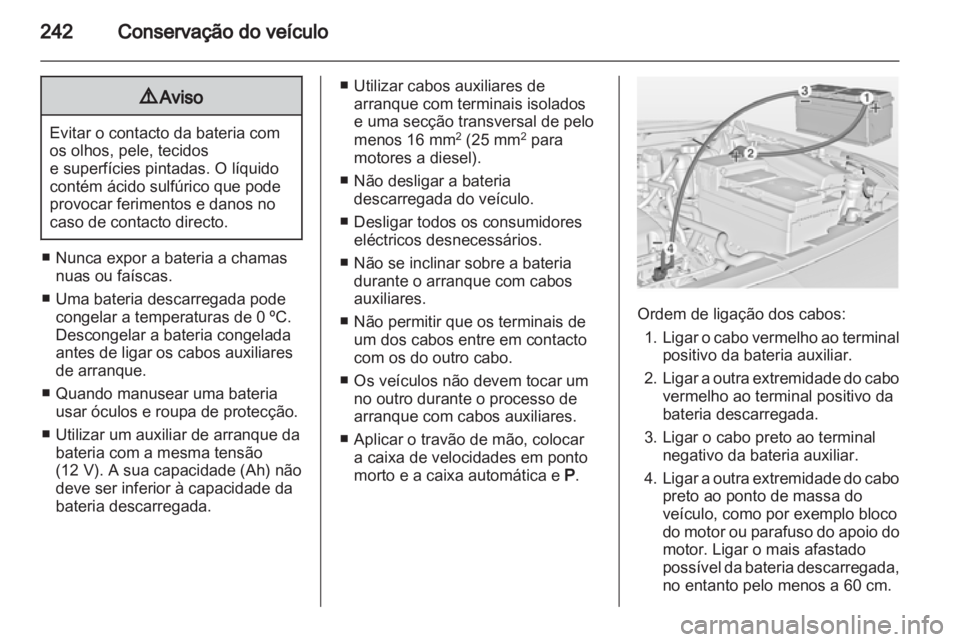 OPEL INSIGNIA 2012.5  Manual de Instruções (in Portugues) 