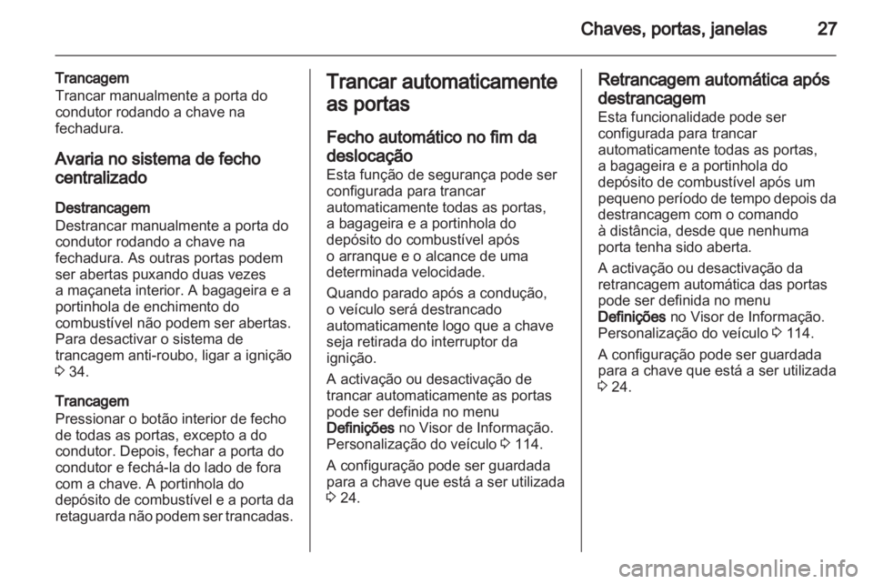 OPEL INSIGNIA 2012.5  Manual de Instruções (in Portugues) 