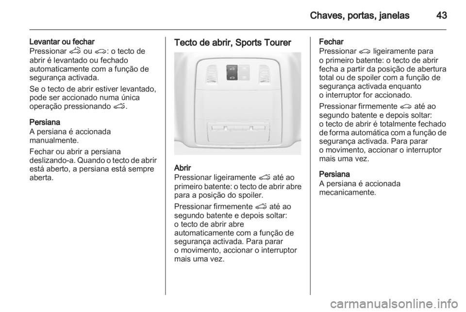 OPEL INSIGNIA 2012.5  Manual de Instruções (in Portugues) 