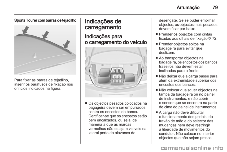 OPEL INSIGNIA 2012.5  Manual de Instruções (in Portugues) 