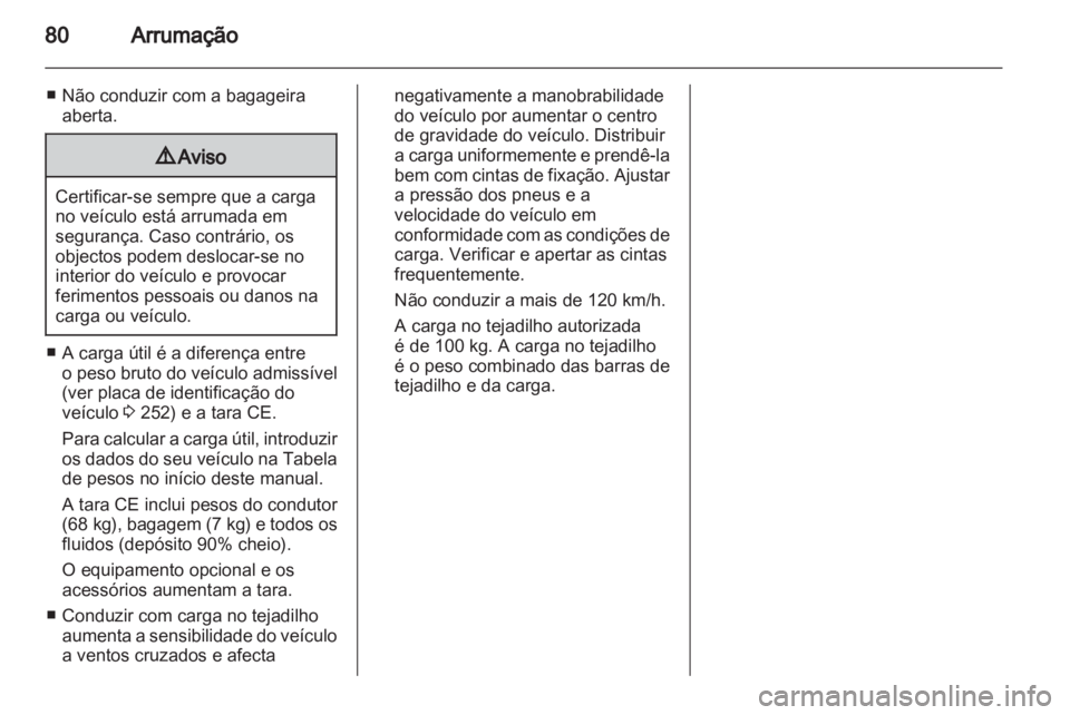 OPEL INSIGNIA 2012.5  Manual de Instruções (in Portugues) 
