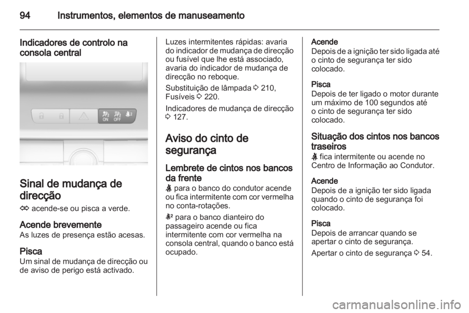 OPEL INSIGNIA 2012.5  Manual de Instruções (in Portugues) 