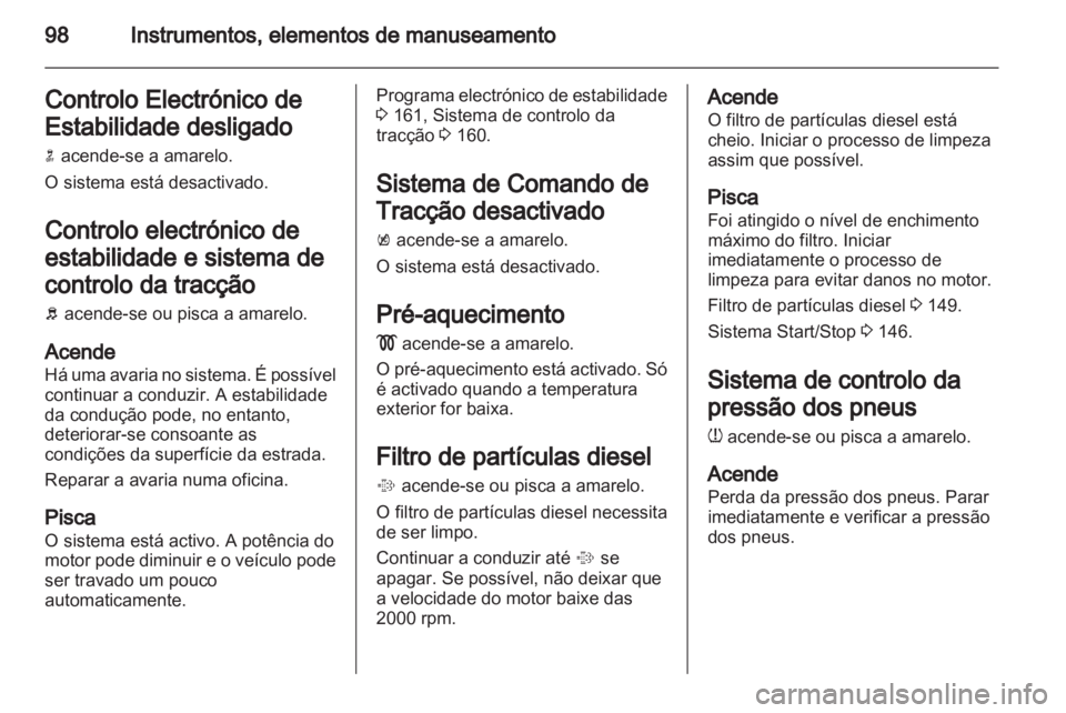 OPEL INSIGNIA 2012.5  Manual de Instruções (in Portugues) 