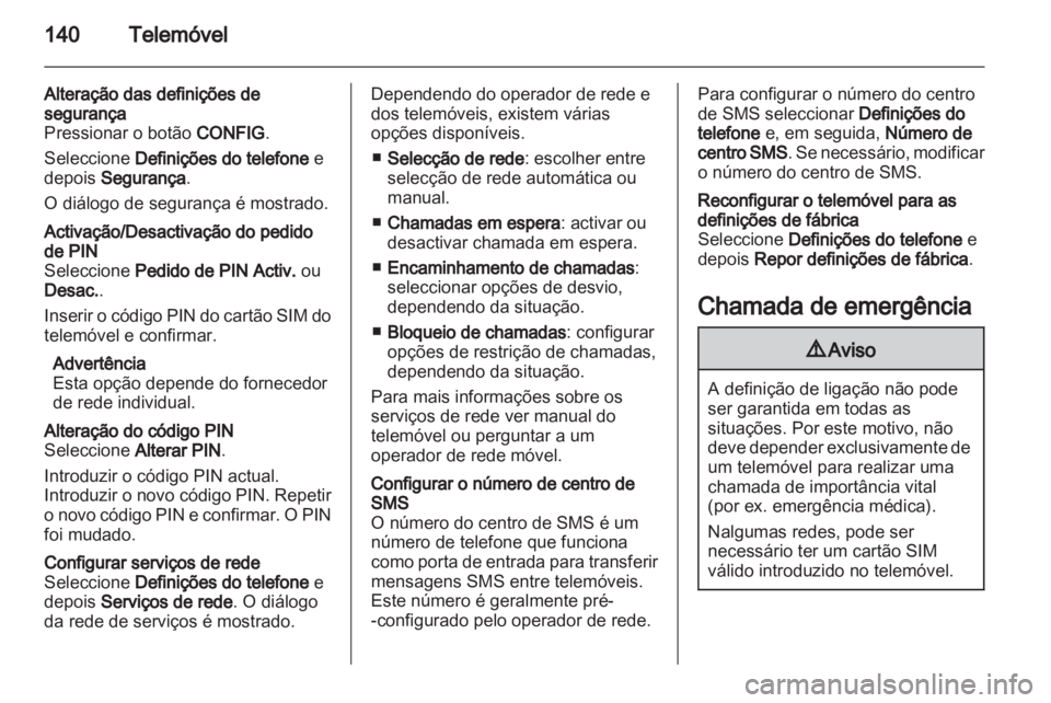 OPEL INSIGNIA 2013  Manual de Informação e Lazer (in Portugues) 
