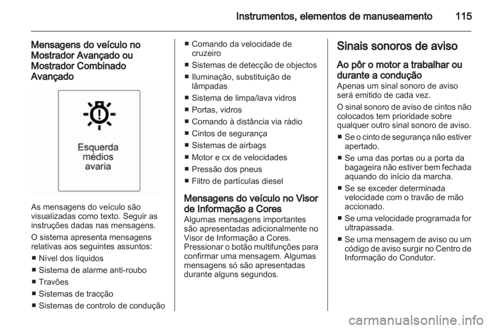 OPEL INSIGNIA 2013  Manual de Instruções (in Portugues) 