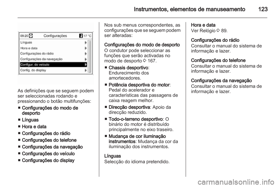 OPEL INSIGNIA 2013  Manual de Instruções (in Portugues) 