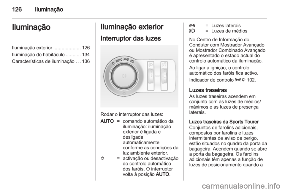 OPEL INSIGNIA 2013  Manual de Instruções (in Portugues) 