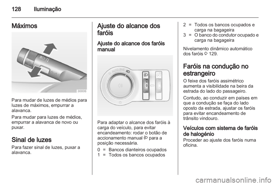 OPEL INSIGNIA 2013  Manual de Instruções (in Portugues) 