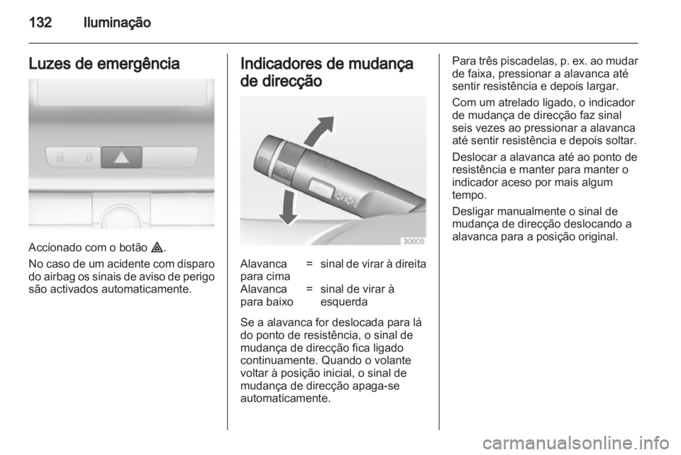OPEL INSIGNIA 2013  Manual de Instruções (in Portugues) 